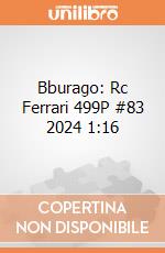 Bburago: Rc Ferrari 499P #83 2024 1:16 giochi