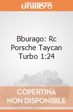 Bburago: Rc Porsche Taycan Turbo 1:24 giochi