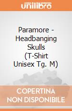 Paramore - Headbanging Skulls (T-Shirt Unisex Tg. M) gioco