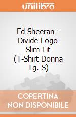 Ed Sheeran - Divide Logo Slim-Fit (T-Shirt Donna Tg. S) gioco