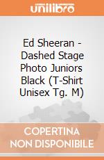 Ed Sheeran - Dashed Stage Photo Juniors Black (T-Shirt Unisex Tg. M) gioco