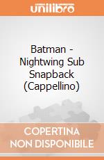 Batman - Nightwing Sub Snapback (Cappellino) gioco di TimeCity
