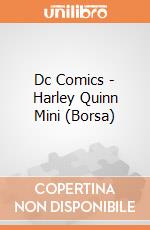 Dc Comics - Harley Quinn Mini (Borsa) gioco