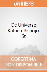 Dc Universe Katana Bishojo St gioco