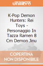 K-Pop Demon Hunters: Rei Toys - Personaggio In Tazza Ramen 8 Cm Demon Jinu giochi