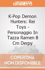 K-Pop Demon Hunters: Rei Toys - Personaggio In Tazza Ramen 8 Cm Derpy giochi