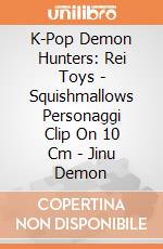 K-Pop Demon Hunters: Rei Toys - Squishmallows Personaggi Clip On 10 Cm - Jinu Demon giochi