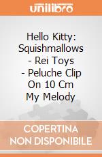 Hello Kitty: Squishmallows - Rei Toys - Peluche Clip On 10 Cm My Melody giochi