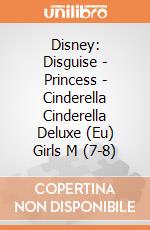 Disney: Disguise - Princess - Cinderella Cinderella Deluxe (Eu) Girls M (7-8) giochi