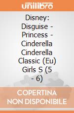 Disney: Disguise - Princess - Cinderella Cinderella Classic (Eu) Girls S (5 - 6) giochi