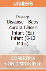 Disney: Disguise - Baby Aurora Classic Infant (Eu) Infant (6-12 Mths) giochi