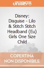 Disney: Disguise - Lilo & Stitch Stitch Headband (Eu) Girls One Size Child giochi