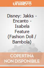 Disney: Jakks - Encanto - Isabela Feature (Fashion Doll / Bambola) gioco