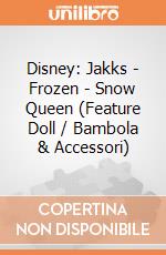 Disney: Jakks - Frozen - Snow Queen (Feature Doll / Bambola & Accessori) gioco