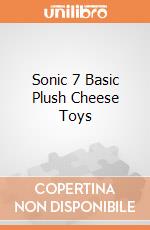 Sonic  7 Basic Plush Cheese Toys gioco