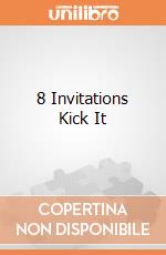 8 Invitations Kick It gioco