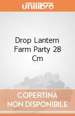 Drop Lantern Farm Party 28 Cm gioco