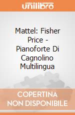 Mattel: Fisher Price - Pianoforte Di Cagnolino Multilingua gioco
