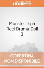 Monster High Reel Drama Doll 3 giochi