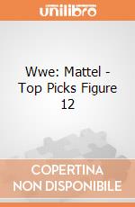 Wwe: Mattel - Top Picks Figure 12 gioco