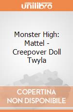 Monster High: Mattel - Creepover Doll Twyla gioco