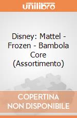 Disney: Mattel - Frozen - Bambola Core (Assortimento) gioco