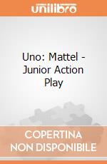 Uno: Mattel - Junior Action Play gioco