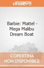 Barbie: Mattel - Mega Malibu Dream Boat gioco