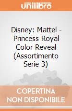Disney: Mattel - Princess Royal Color Reveal (Assortimento Serie 3) gioco