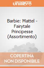 Barbie: Mattel - Fairytale Principesse (Assortimento) gioco