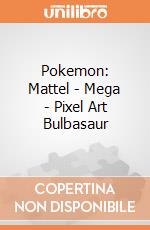 Pokemon: Mattel - Mega - Pixel Art Bulbasaur gioco