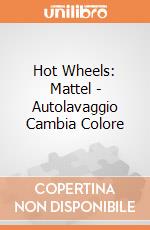 Hot Wheels: Mattel - Autolavaggio Cambia Colore gioco