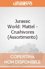 Jurassic World: Mattel - Crushivores (Assortimento) gioco