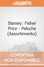 Barney: Fisher Price - Peluche (Assortimento) giochi