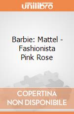 Barbie: Mattel - Fashionista Pink Rose giochi