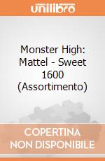 Monster High: Mattel - Sweet 1600 (Assortimento) giochi