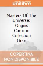 Masters Of The Universe: Origins Cartoon Collection Orko giochi