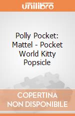 Polly Pocket: Mattel - Pocket World Kitty Popsicle giochi