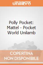 Polly Pocket: Mattel - Pocket World Unilamb giochi