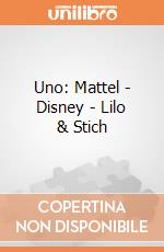 Uno: Mattel - Disney - Lilo & Stich giochi