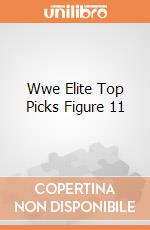 Wwe Elite Top Picks Figure 11 giochi