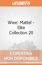 Wwe: Mattel - Elite Collection 20 giochi