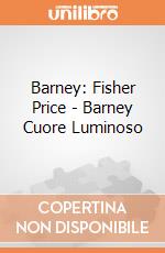 Barney: Fisher Price - Barney Cuore Luminoso giochi