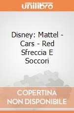 Disney: Mattel - Cars - Red Sfreccia E Soccori giochi