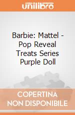 Barbie: Mattel - Pop Reveal Treats Series Purple Doll giochi