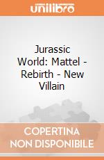 Jurassic World: Mattel - Rebirth - New Villain giochi