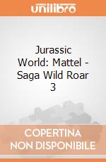 Jurassic World: Mattel - Saga Wild Roar 3 giochi