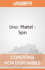 Uno: Mattel - Spin giochi