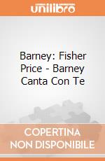 Barney: Fisher Price - Barney Canta Con Te giochi