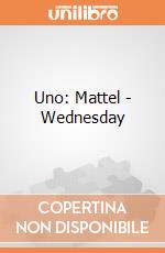 Uno: Mattel - Wednesday giochi